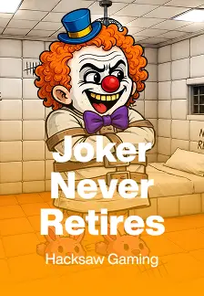 Joker Never Retires